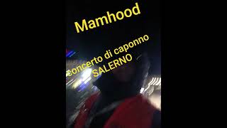 #mamhood,concerto di capodanno SALERNO