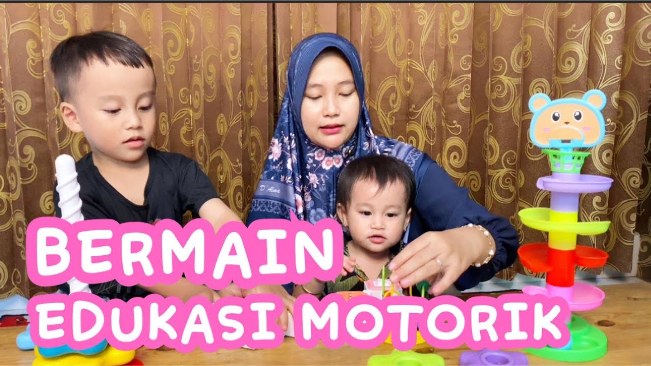 BERMAIN MAINAN EDUKASI MOTORIK EPS.14 | RAHESA RACHELIA OFFICIAL