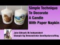 DIY Decorate Candles With Paper Napkins - simple & easy technique