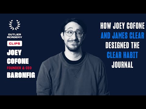 How Joey Cofone and James Clear Designed the Clear Habit Journal | 141 Joey Cofone