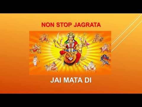 NON STOP JAGRATA -  JAI MATA DI नॉन स्टॉप जगराता - जय माता दी Mata Ki Superhit Bhent- Jai Mata Ki