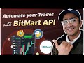 How to build a Trading Bot in just 15 mins | BitMart API python 🔥
