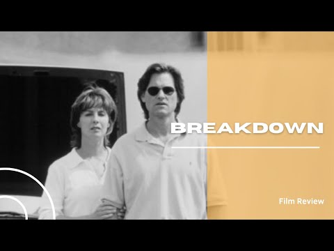 Breakdown (1997) Film Review