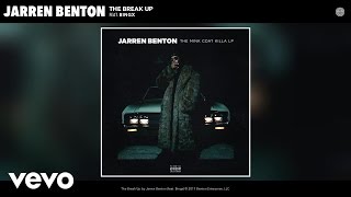 Jarren Benton - The Break Up (Audio) ft. Bingx