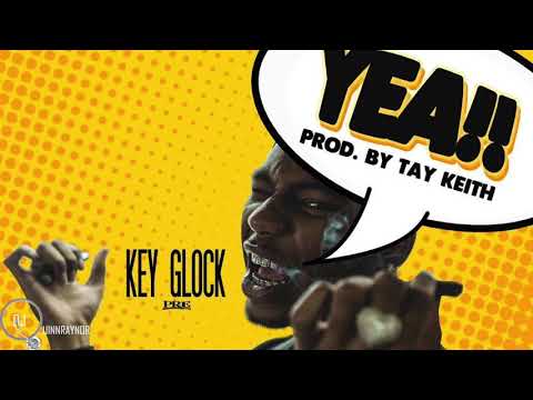 Key Glock Yea Prod By Tay Keith 