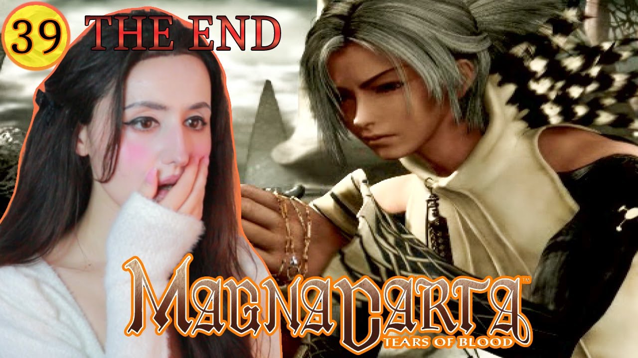 THE END.. CALINTZ REVENGE - Magna Carta: Tears of Blood [39]