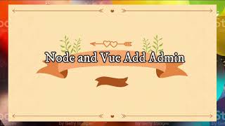 Node And Vue Admin Crud || Blog website Node And Vue | Part - 8