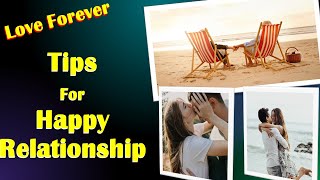 Top 6 Tips for Maintaining Happiness in a Long-Term Relationship - Keep Your Love Strong Forever!