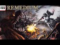 REMEDIUM - Сквозь орды монстров