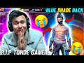 Rip tonde gamer  blue navy shade  most rare golden shade incubator back in free fire