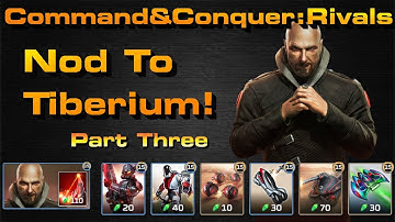 C&C Rivals: Nod Tib Grind Part Three!