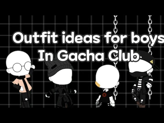 Grunge Outfits Gacha Club Outfit Ideas Boy - fairyecake