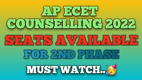 AP ECET 2022 2ND PHASE COUNSELLING|NUMBER OF SEATS AVAILABLE|APECET  COUNSELLING 2022|RECENT UPDATE