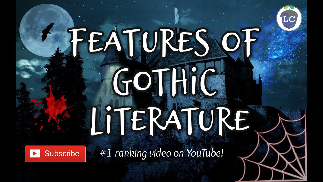 What Does Gothic Mean In Literature?
