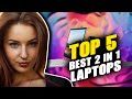 Top 5 BEST 2 in 1 Laptops of (2022)