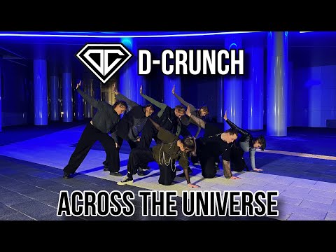 D-CRUNCH (디크런치) - Across The Universe (비상(飛上)) | DANCE COVER