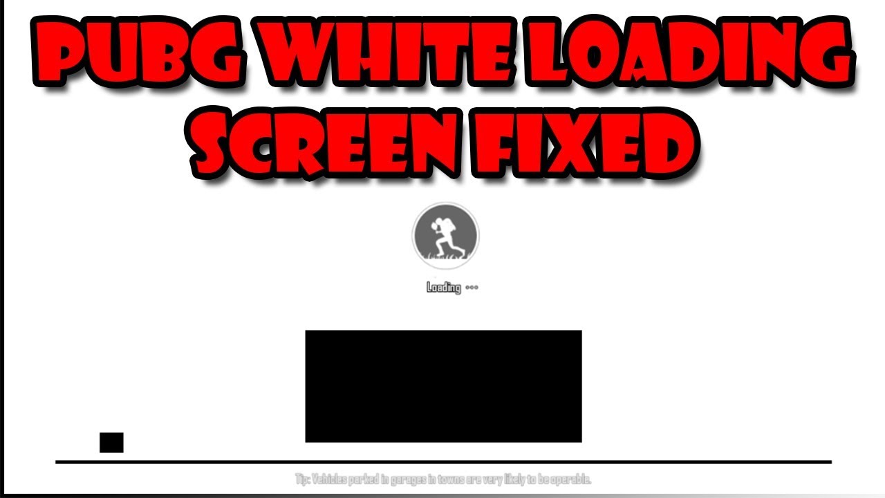 How to Fix White/Black Loading Screen in PUBG Mobile on PC ... - 