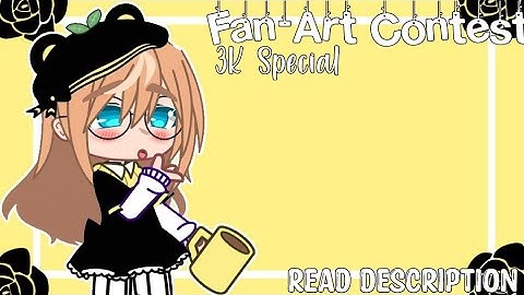 [🌙] Fan-Art Contest || Late 3K Special || Read Description[🌙]