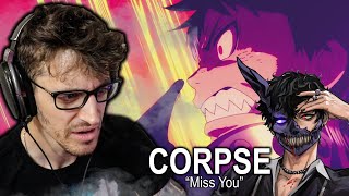 Metalhead's FIRST TIME Hearing CORPSE - MISS YOU! | (REACTION!!)