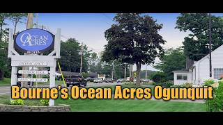 Hotel - Bourne's Ocean Acres Ogunquit - Maine
