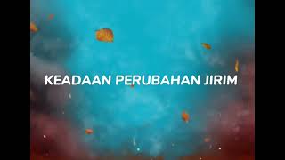 Sains Tingkatan 1 Bab 5 : Jirim //KEADAAN PERUBAHAN JIRIM