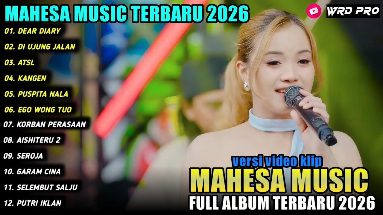 DEAR DIARY - DI UJUNG JALAN Ajeng Febria - ATSL - MAHESA MUSIC FULL ALBUM 2026