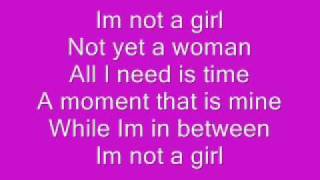 Vignette de la vidéo "britney spears im not a girl not yet a woman lyrics on screen"