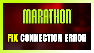 How to FIX Marathon Connection Error / Server Error! Net Worth
