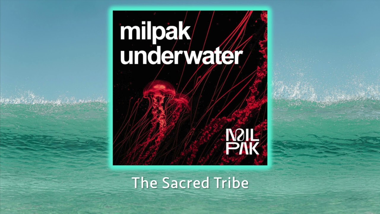 Milpak - Underwater (Original Mix) - 