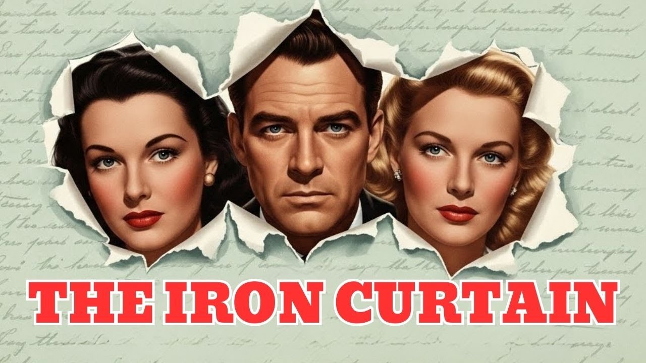 The Iron Curtain (1948) I The Cold War Begins Here - YouTube