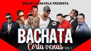 Bachatas Corta Venas Mix Vol 1 - Deejay Caravela