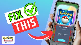 How To Fix Pokemon TCG Pocket Error Code 102-002-007- Authentication Error