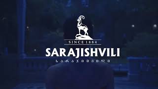 Sarajishvili - Since 1884