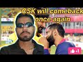 CSK will comeback just believe in #csk #cricket#trending #ipl #viral #msdhoni 