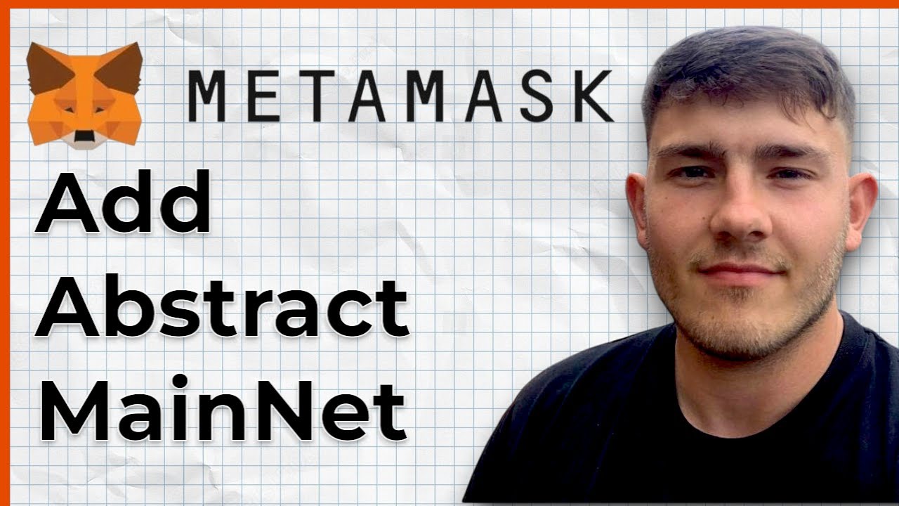 How to Add Abstract MainNet to MetaMask Step by Step Tutorial (2025 Guide)  - YouTube