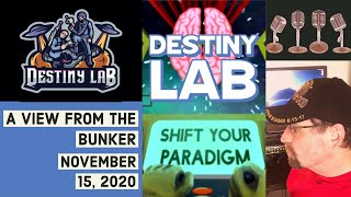 Famous VFTB 11/15/20: Destiny Lab - Shift Your Paradigm Wealth
