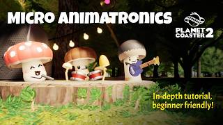 How to Build Micro Animatronics in Planet Coaster 2 - Full Tutorial