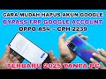 BYPASS FRP AKUN GOOGLE OPPO A54 TERBARU 2025 || FIX BYPASS FRP GOOGLE ACCOUNT OPPO A54 LATEST 2025