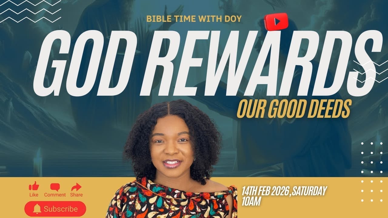 GOD REWARDS OUR GOOD DEEDS 