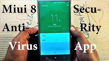 MIUI 8 ANTI-VIRUS SECURITY [ HINDI ]