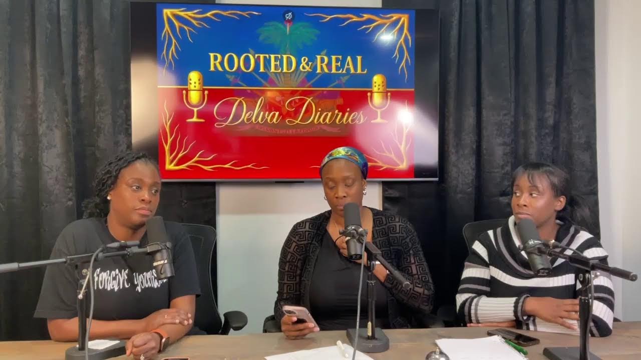 Rooted & Real: Delva Diaries