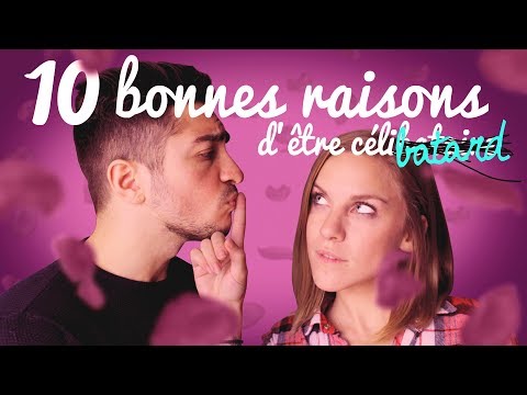 Les 10 bonnes raisons d'être célibataire ! (ft. Darko) Les 10 bonnes raisons d'être célibataire ! (ft. Darko)