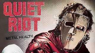 Quiet Riot - Metal Health Bang Your Head Remixed And Remastered