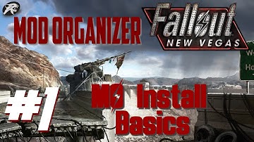 Mod Organizer for Fallout New Vegas #1: MO Installation Basics