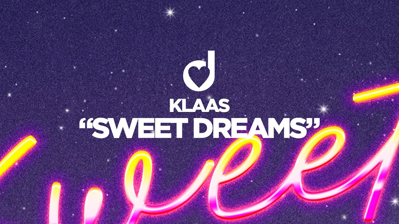 Klaas - Sweet Dreams 