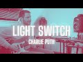 Light Switch - Charlie Puth (Guitar Cover)