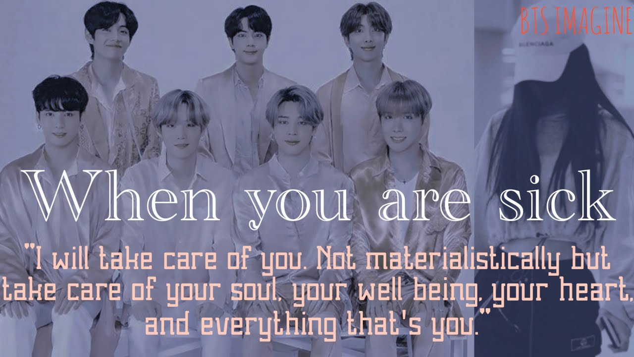 Bts 8th Member Imagine Sick