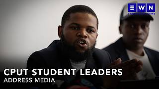 All is not well at CPUT: Student leaders address the media