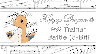 BW Trainer Battle (8-bit) @HappyDragonite