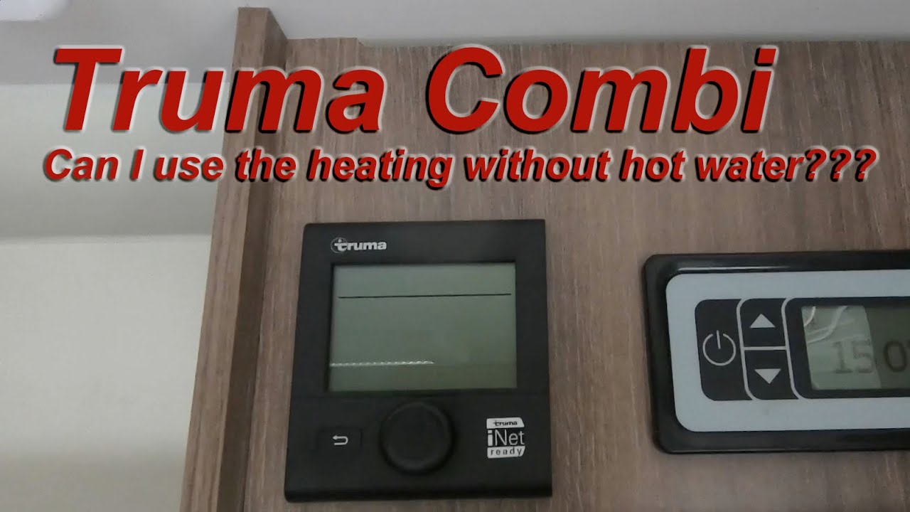 Truma Combi - Can I get heating if there's no water in the boiler?? -  YouTube